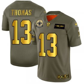 Wholesale Cheap New Orleans Saints #13 Michael Thomas NFL Men\'s Nike Olive Gold 2019 Salute to Service Limited Jersey