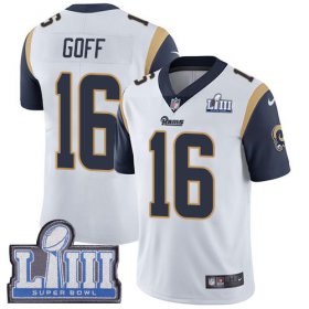 Wholesale Cheap Nike Rams #16 Jared Goff White Super Bowl LIII Bound Men\'s Stitched NFL Vapor Untouchable Limited Jersey