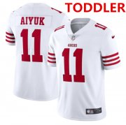 Wholesale Cheap Toddlers San Francisco 49ers #11 Brandon Aiyuk 2022 New White Vapor Untouchable Stitched Jersey