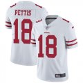 Wholesale Cheap Nike 49ers #18 Dante Pettis White Men's Stitched NFL Vapor Untouchable Limited Jersey