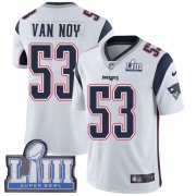 Wholesale Cheap Nike Patriots #53 Kyle Van Noy White Super Bowl LIII Bound Men's Stitched NFL Vapor Untouchable Limited Jersey