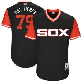 Wholesale Cheap White Sox #79 Jose Abreu Black \"Mal Tiempo\" Players Weekend Authentic Stitched MLB Jersey