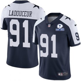 Wholesale Cheap Nike Cowboys #91 L.P. Ladouceur Navy Blue Thanksgiving Men\'s Stitched With Established In 1960 Patch NFL Vapor Untouchable Limited Throwback Jersey