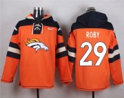 Wholesale Cheap Nike Broncos #29 Bradley Roby Orange Player Pullover NFL Hoodie