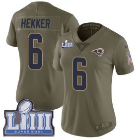 Wholesale Cheap Nike Rams #6 Johnny Hekker Olive Super Bowl LIII Bound Women\'s Stitched NFL Limited 2017 Salute to Service Jersey