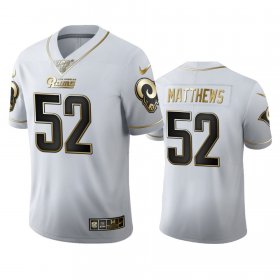 Wholesale Cheap Los Angeles Rams #52 Clay Matthews Men\'s Nike White Golden Edition Vapor Limited NFL 100 Jersey
