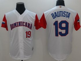 Wholesale Cheap Team Dominican Republic #19 Jose Bautista White 2017 World MLB Classic Authentic Stitched MLB Jersey