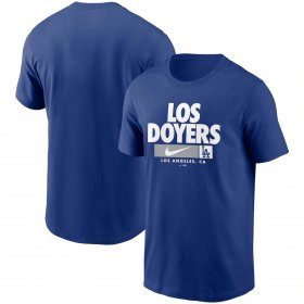 Wholesale Cheap Los Angeles Dodgers Nike Local Nickname T-Shirt Royal
