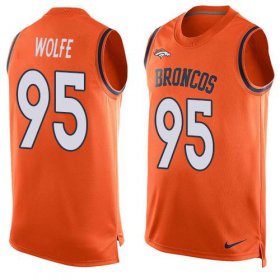 Wholesale Cheap Nike Broncos #95 Derek Wolfe Orange Team Color Men\'s Stitched NFL Limited Tank Top Jersey