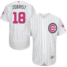Wholesale Cheap Cubs #18 Ben Zobrist White(Blue Strip) Flexbase Authentic Collection Mother\'s Day Stitched MLB Jersey