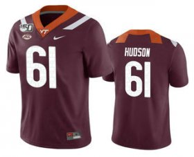 Wholesale Cheap Men\'s Virginia Tech Hokies #61 Bryan Hudson Maroon 150th College Football Nike Jersey