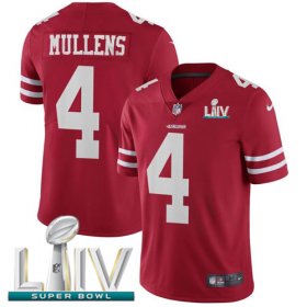 Wholesale Cheap Nike 49ers #4 Nick Mullens Red Super Bowl LIV 2020 Team Color Men\'s Stitched NFL Vapor Untouchable Limited Jersey