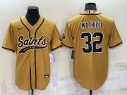 Wholesale Men's New Orleans Saints #32 Tyrann Mathieu Gold Stitched MLB Cool Base Nike Baseball Jersey