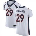 Wholesale Cheap Nike Broncos #29 Bryce Callahan White Men's Stitched NFL Vapor Untouchable Elite Jersey