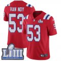 Wholesale Cheap Nike Patriots #53 Kyle Van Noy Red Alternate Super Bowl LIII Bound Men's Stitched NFL Vapor Untouchable Limited Jersey