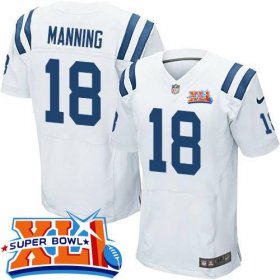 Wholesale Cheap Nike Colts #18 Peyton Manning White Super Bowl XLI Men\'s Stitched NFL Elite Jersey