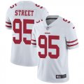 Wholesale Cheap Nike 49ers #95 Kentavius Street White Men's Stitched NFL Vapor Untouchable Limited Jersey