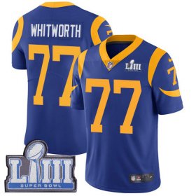 Wholesale Cheap Nike Rams #77 Andrew Whitworth Royal Blue Alternate Super Bowl LIII Bound Men\'s Stitched NFL Vapor Untouchable Limited Jersey