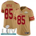 Wholesale Cheap Nike 49ers #85 George Kittle Gold Super Bowl LIV 2020 Men's Stitched NFL Limited Inverted Legend Jersey