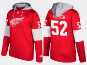 Wholesale Cheap Red Wings #52 Jonathan Ericsson Red Name And Number Hoodie
