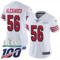 Wholesale Cheap Nike 49ers #56 Kwon Alexander White Super Bowl LIV 2020 Rush Women's Stitched NFL Limited 100th Season Jersey