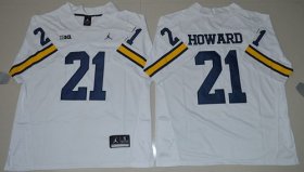 Wholesale Cheap Men\'s Michigan Wolverines #21 Desmond Howard White Stitched NCAA Brand Jordan College Football Jersey