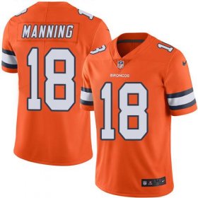 Wholesale Cheap Nike Broncos #18 Peyton Manning Orange Men\'s Stitched NFL Limited Rush Jersey