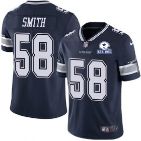 Wholesale Cheap Nike Cowboys #58 Aldon Smith Navy Blue Team Color Men\'s Stitched With Established In 1960 Patch NFL Vapor Untouchable Limited Jersey