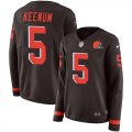 Wholesale Cheap Nike Browns #5 Case Keenum Brown Team Color Women's Stitched NFL Limited Therma Long Sleeve Jersey