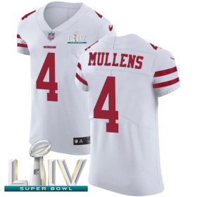 Wholesale Cheap Nike 49ers #4 Nick Mullens White Super Bowl LIV 2020 Men\'s Stitched NFL Vapor Untouchable Elite Jersey