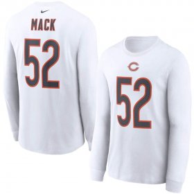 Wholesale Cheap Chicago Bears #52 Khalil Mack Nike Player Name & Number Long Sleeve T-Shirt White