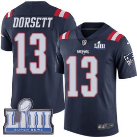 Wholesale Cheap Nike Patriots #13 Phillip Dorsett Navy Blue Super Bowl LIII Bound Men\'s Stitched NFL Limited Rush Jersey