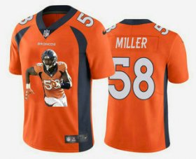 Wholesale Cheap Men\'s Denver Broncos #58 Von Miller Orange Player Portrait Edition 2020 Vapor Untouchable Stitched NFL Nike Limited Jersey