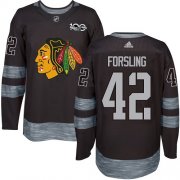 Wholesale Cheap Adidas Blackhawks #42 Gustav Forsling Black 1917-2017 100th Anniversary Stitched NHL Jersey