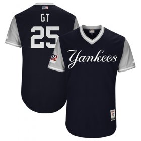 Wholesale Cheap Yankees #25 Gleyber Torres Navy \"GT\" Players Weekend Authentic Stitched MLB Jersey