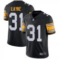 Wholesale Cheap Nike Steelers #31 Justin Layne Black Alternate Men's Stitched NFL Vapor Untouchable Limited Jersey